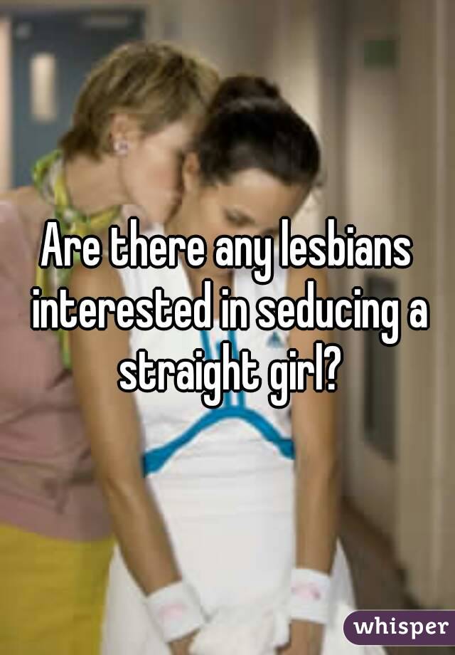 Lesbians Seduce